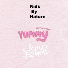 Justin Bieber - Yummy (Kids By Nature & Jody Bernal Remix)