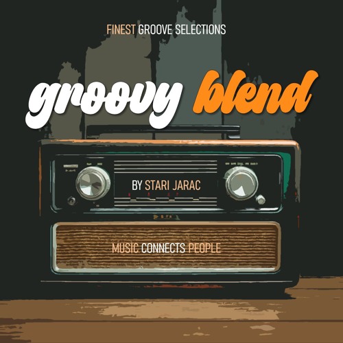 Stari Jarac 16.08.2025. Groovy Blend [from brazilian and afro loungers to funky boogie pumpers]