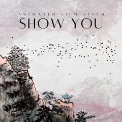 Show You - animated film pitch