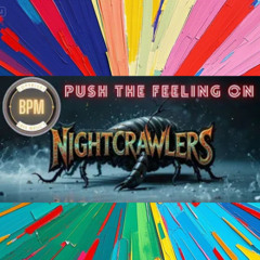 Nightcrawlers - Push The Feeling On (EDM Edit)