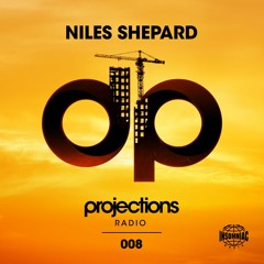 Niles Shepard - Projections #008 (INSOMNIAC RADIO)