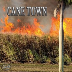 Cane Town