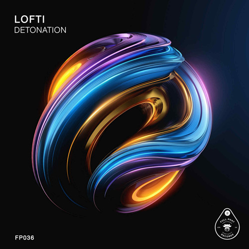 LOFTI - DETONATION (ORIGINAL MIX)