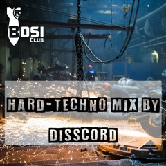 Hard-Techno Set by Disscord
