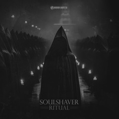 Soulshaver - Ritual [AMR033]