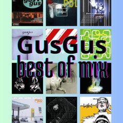 The Best of GusGus Mix