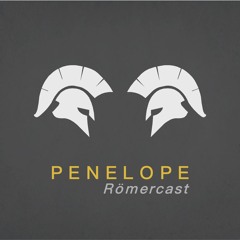 Penelope - Römercast
