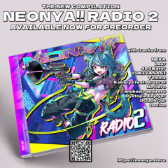 Neonya!! RADIO 2 [ANCD-003] Crossfade Demo // XFD
