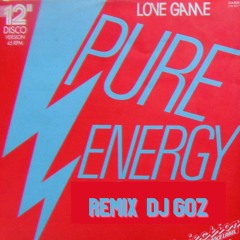 Pure Energy - Love Game (DJ GOZ LYON Edit 2022)
