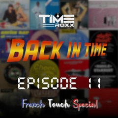 Back In Time #11 - French Touch Special