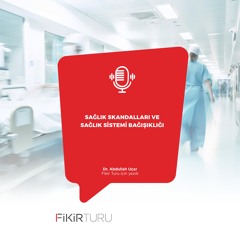 Sağlık skandalları ve sağlık sistemi bağışıklığı
