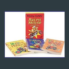 {READ} 💖 The Ralph Mouse Collection (The Mouse and the Motorcycle / Runaway Ralph / Ralph S. Mouse