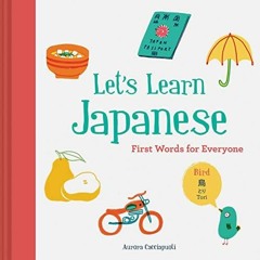 Audiobook Let?s Learn Japanese: First Words for Everyone (Learn Japanese for Kids, Learn