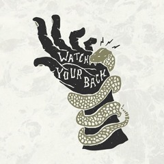 WATCH YOUR BACK - ROBIN GOODZ (FREE DL)