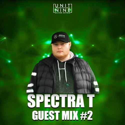 Spectra T Guest Mix #2