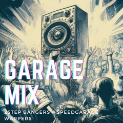 Garage Mix
