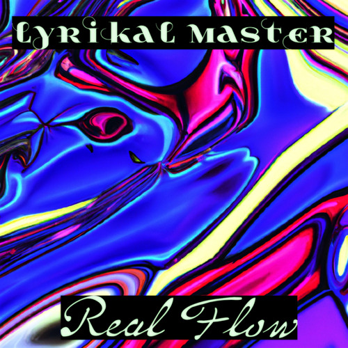 Stream Real Flow (Instrumental) by Lyrikal Master Listen online for free on SoundCloud