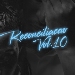 Dj Lima - Reconciliação Vol.10 Kizomba Mix