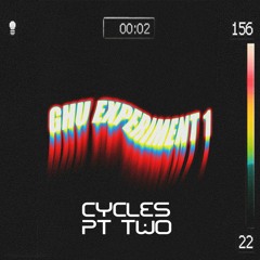 CYCLES PT. 2