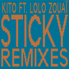 Sticky (X-Coast Icky Mix) [feat. Lolo Zouaï]