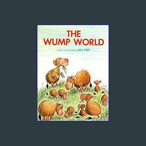 {ebook} ⚡ The Wump World [EBOOK]