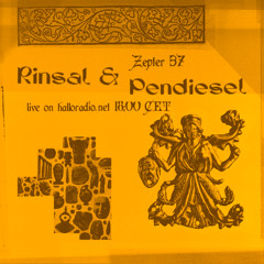 ZEPTER 37 - Rinsal & Pendiesel - 28/06/2025