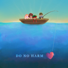 Do No Harm (Atrial Mix)