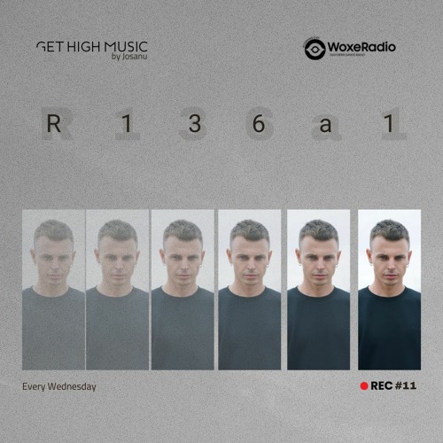 Get High Music By Josanu - Guest R136a1 (WoxeRadio)rec#11