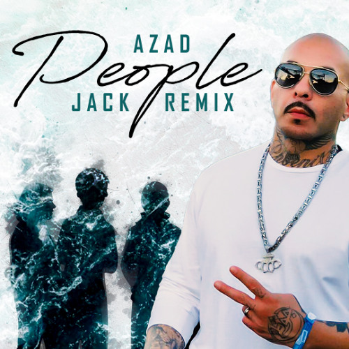 Azad - Nur Wenn Du Brauchst (People) I Remix 2025