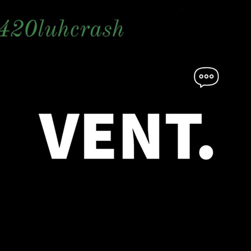 420luhcrash- vent