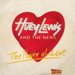 The Power Of Love- Huey Lewis And The News - A Little Respect Mix