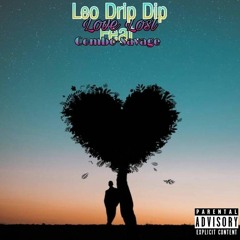 Leo Drip - Love Lost (feat. Combo-$avage)