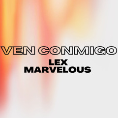 Ven Conmigo (FREE DOWNLOAD)