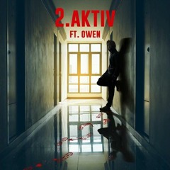 Asme X Owen - Aktiv (SUCH A BOY Remix)