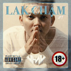 N.H.A.N - Lak  Chậm Thôi #1