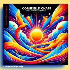 Hanz Zimmerman - Cornfield Chase (LANCEALOTMUSIC Orchestra Remix)