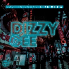 Dizzy Gee - Lost In Sound (01,06,2024)