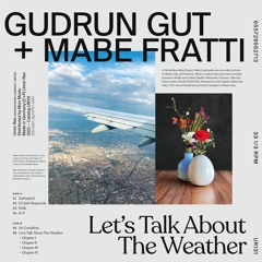 Gudrun Gut + Mabe Fratti — Aufregend