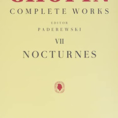 [READ] PDF 💝 Nocturnes: Piano Solo by  Ignacy Jan Paderewski &  Frederic Chopin [EBO