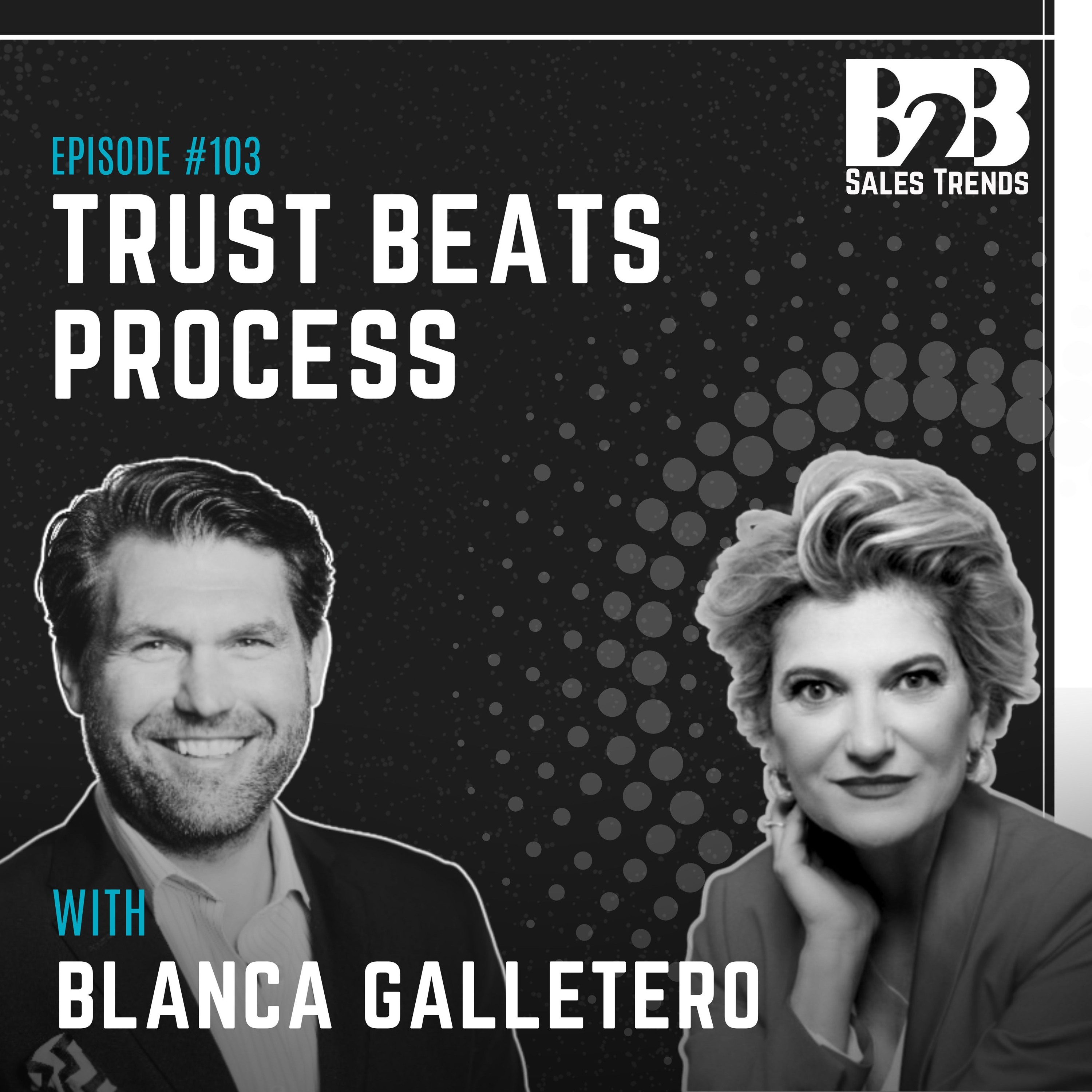 103. Relationship Selling at Scale: Why Trust Beats Process Every Time episode artwork