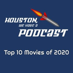 Ep. 38 - Top 10 Movies of 2020