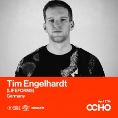 Tim Engelhardt - Exclusive Set for OCHO by Gray Area [4/24]