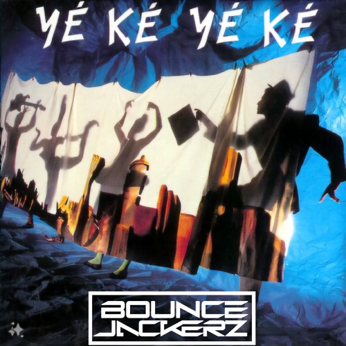 Bounce Jackerz - Yeke Yeke [Free Download In description]