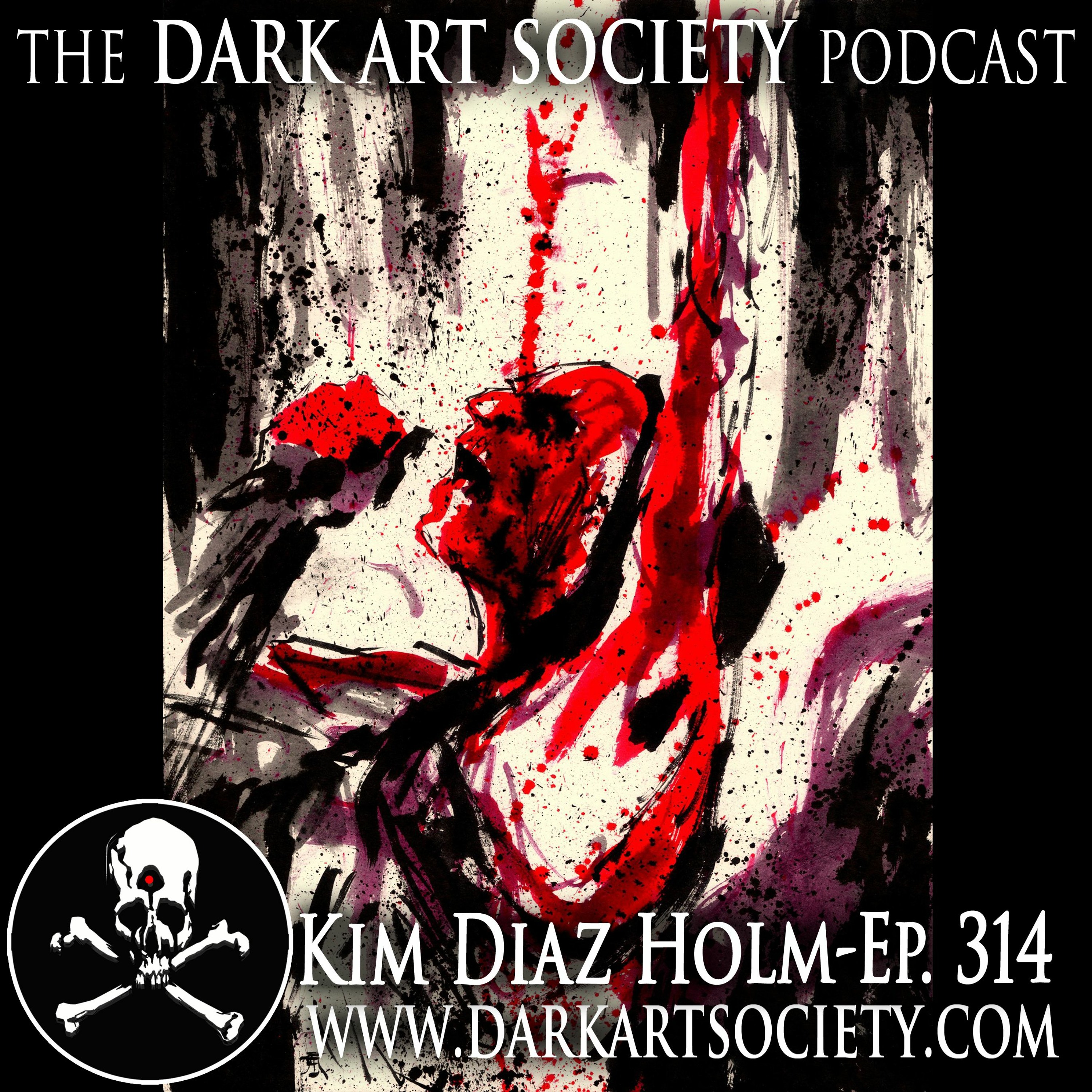 Kim Diaz Holm- Ep. 314