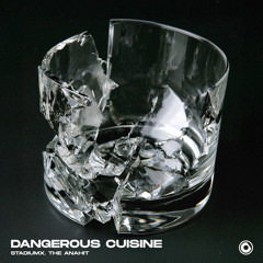 Dangerous Cuisine (Extended Mix)