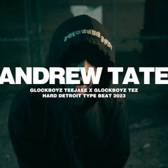 Detroit Type Beat - "Andrew Tate" | Glockboyz Teejaee Type Beat 2023