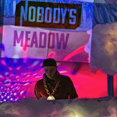 Nobody's Meadow - Sat 23:00 - 00:00 (July 2023)