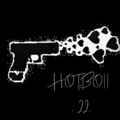 Hotboii .22
