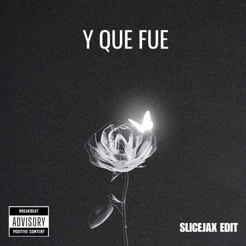 DON MIGUELO - Y QUE FUE (SLICEJAX EDIT)