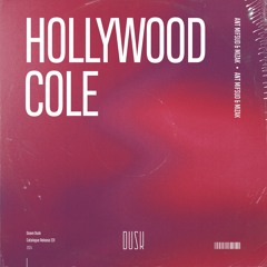 ANT Mifsud & MIZAK - Hollywood Cole